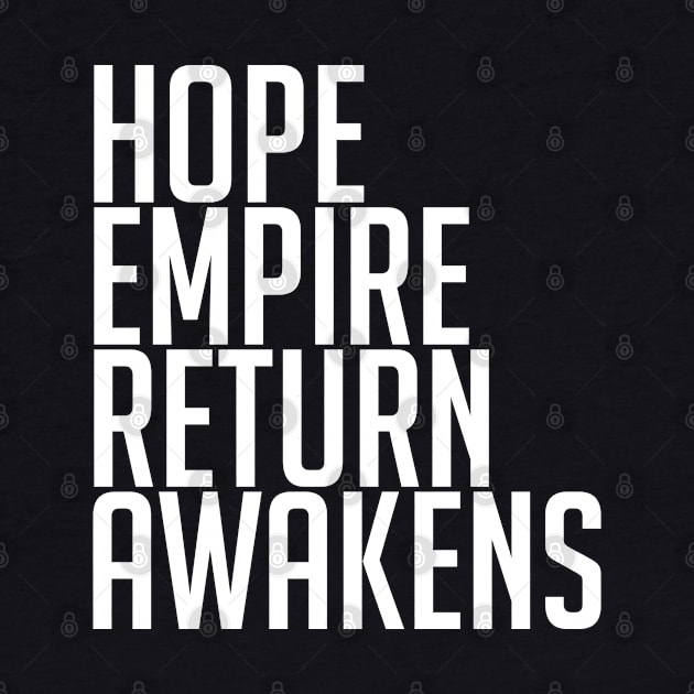 Hope | Empire | Return | Awakens by HelloGreedo